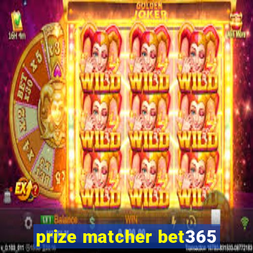 prize matcher bet365